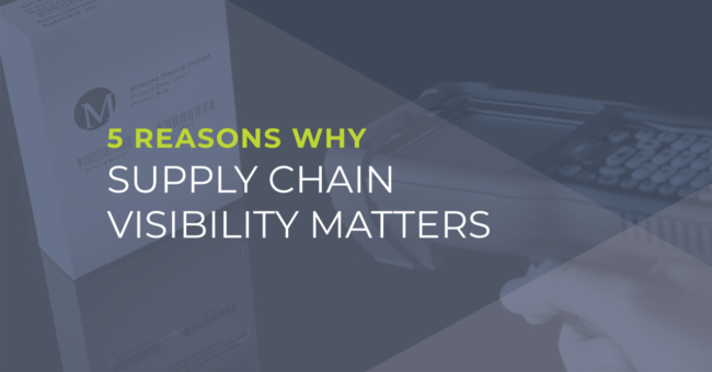 Five Reasons Why Supply Chain Visibility Matters