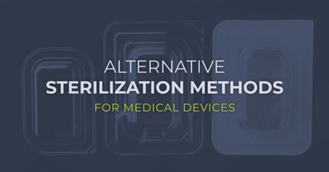 Alternative Sterilization Methods for Medical Devices