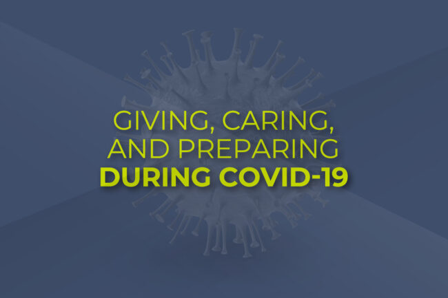 giving, caring, and preparing during covid-19